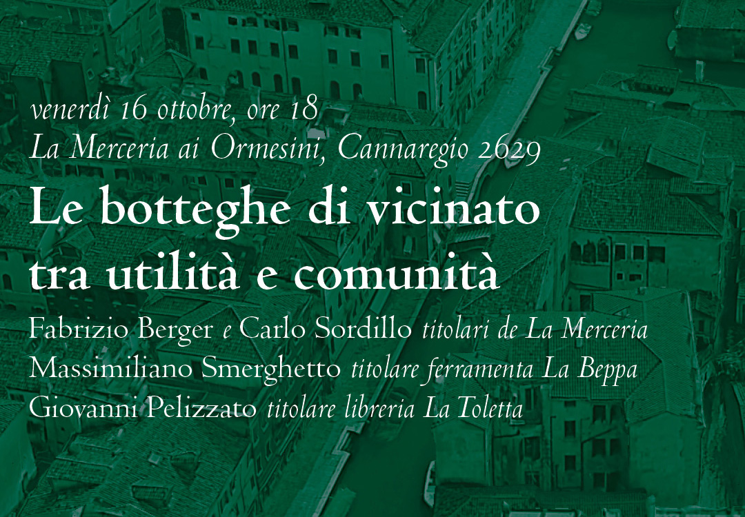 Le botteghe di vicinato tra utiklità e comunità